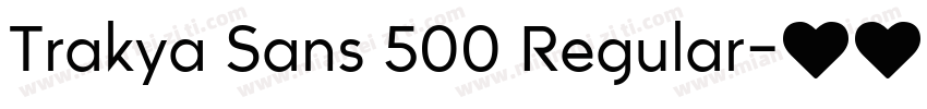 Trakya Sans 500 Regular字体转换